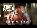 Teen Wolf: The Movie | Official Teaser Trailer | Paramount+