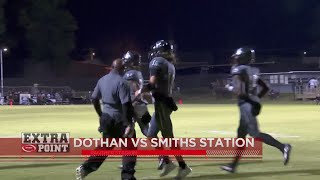 The Extra Point: Dothan vs. Smiths Station