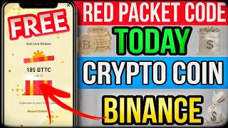 Binance Red Packet Code Today 2025 | Gift Code Binance | Red Packet Code in Binance | Dollar💲 Money💰