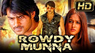 Rowdy Munna (Full HD) Prabhas Superhit Hindi Dubbed Movie | Ileana D'Cruz, Prakash Raj