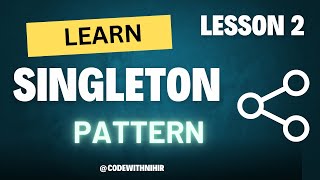 Day 2 |Singleton Design Pattern | Learn with Real-Life Example & Code Implementation 🚀