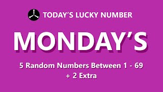 5 Random Numbers Between 1 - 69, MONDAY Jan.24 2022