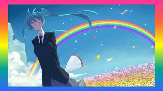 Only One for Me Over the Rainbow　【Original, Hatsune Miku, Tsukushinbo】