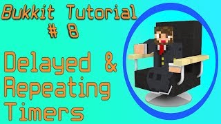 Delayed and Repeating Timers | Bukkit Plugin Tutorial #8 | Spigot 1.12