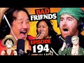 Rudy's One Piece Birthday | Ep 194 | Bad Friends