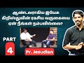 நீங்கள் கிராம மக்களிடம் ஊழியங்கள் செய்வது உண்டா? | Pr. Jesudian | Part 4 | Rapture | Gospel | Eden