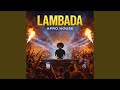 LAMBADA (Afro House)