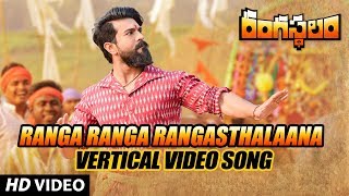 Ranga Ranga Rangasthalaana Vertical Video Song - Rangasthalam Video Songs - Ram Charan, Samantha