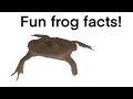 fun frog facts!