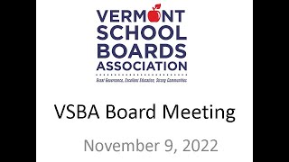 November 2022 VSBA Board Meeting