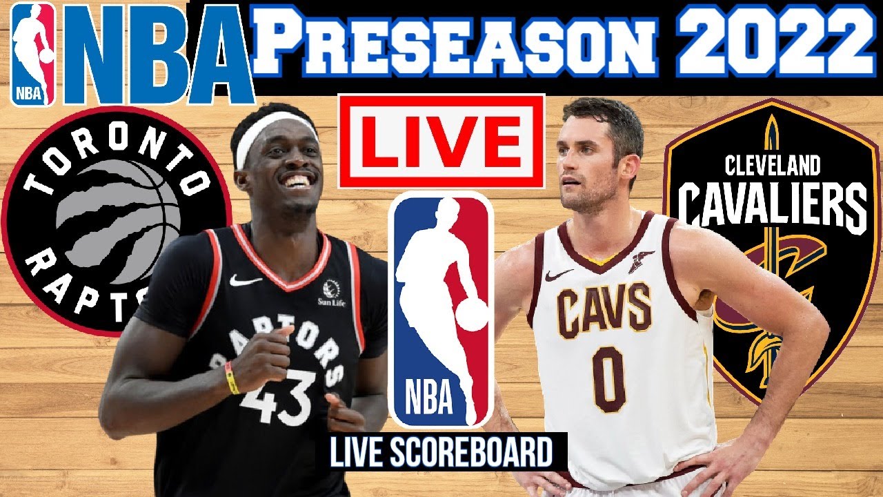 Live: Toronto Raptors Vs Cleveland Cavaliers | NBA Regular Season ...