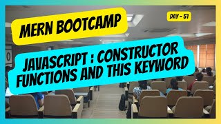 051 Javascript : Constructor Functions and This Keyword