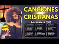 La Canción CRISTIANA Más Hermosa del Mundo 2024 - Música Cristiana - Alabanzas a Dios