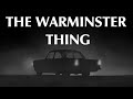 The Warminster Thing