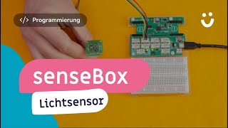 senseBox - Lichtsensor