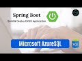 Deploy Spring Boot CRUD Application to Azure | AzureSQL Database | Spring Data JPA | Java Techie