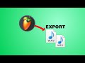 How To Export Wav and MP3 in FL Studio?