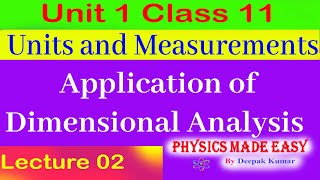 Application of Dimensional Analysis || Physics Made Easy