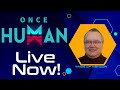 🎯 Grinding Seasonal Goals & 🎯 Sniper Attribute Farming in Once Human!