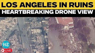 LIVE: LA Fires From Above | Aerial View Of Palisades Fire | California Wildfires Aftermath Live | US