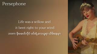 Taylor Swift - Willow | Myanmar Subtitles ( Lyrics )