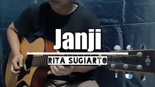 Janji - Rita Sugiarto ||Acoustic Guitar Instrumental Cover||