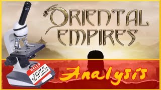 Oriental Empires: Game Design Thoughts & Review