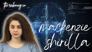 the deeper psyche of mackenzie shirilla