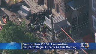 Crews expected to begin demolition of St. Laurentius Church in Fishtown