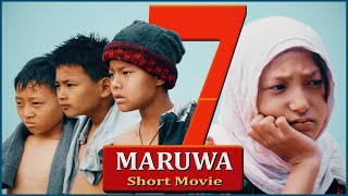 MARUWA 7 nepali short movie 2023 || मरुवा ४ by Naya tara