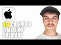 How to Set a Calendar Time Zone Override on iPhone (2026 Guide)