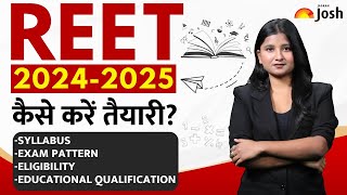 What is REET? REET Syllabus, Exam Strategy , Eligibility, Exam Pattern | Complete Details