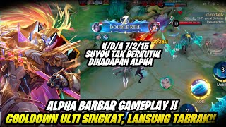 Brutal Damage By Alpha!! Alpha vs Suyou!! Tutorial Gameplay Alpha!! How To Use Alpha