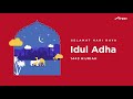 Selamat Hari Raya Idul Adha 1443 Hijriah