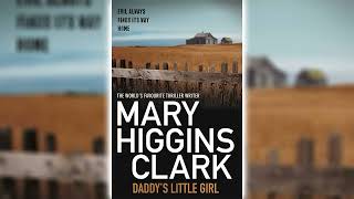 Daddy's Little Girl by Mary Higgins Clark | Audiobooks Full Length