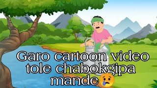 kakeat gijagipa mande/Garo cartoon video