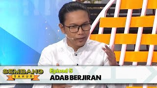 Sembang Sahur (2023) | Episod 5 - Adab Berjiran