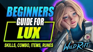 Lux Wild Rift Build | Skills, Combos, Items and Runes Guide