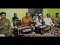 Mosay Naina Mat Morrna  - Ustad Farid Ayaz & Ustad Abu Muhammad Qawwal