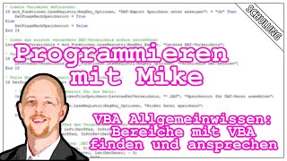 VBA-Programmieren mit Mike | Elemente - Arbeiten mit Bereichen