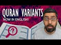 Major Quran Site Adds Quran Variants in English!