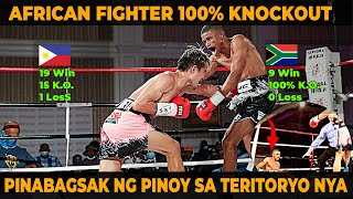 AFRICAN NA MAY 100% KNOCKOUT, DINAYO AT PINABAGSAK NG PINOY SA TERITORYO NYA!