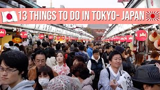 13 Things To Do in Tokyo Japan, 3 Days Budget Trip