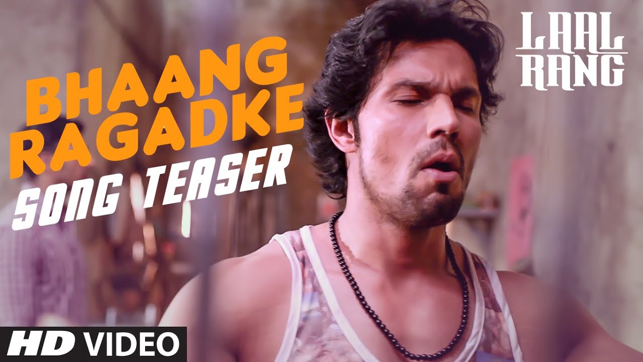 Randeep Hooda: Bhaang Ragadke Song Teaser | Movie: Laal Rang | Trailer ...