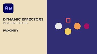 After Effects: Dynamic Proximity Effectors with Expressions