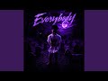 Everybody