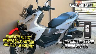 10 TIPS AND TRICKS FOR HONDA ADV 160 | ADJUST HEADLIGHT | ANSWER BACK PATTERN | DELZII TV