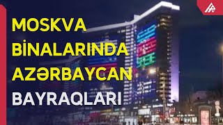 Moskvada məşhur binalar Azərbaycan bayrağı rəngində işıqlandırılıb