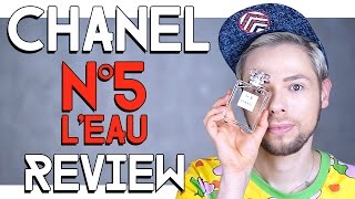 CHANEL N°5 L'EAU REVIEW