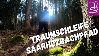 Traumschleife Saarhölzbachpfad